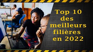 Top 10 des filières universitaires les plus recommandés en 2022 [upl. by Euqenimod]