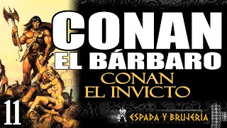 CONAN EL BÁRBARO  Conan el invicto 1120 [upl. by Oilerua]