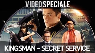 Kingsman Secret Service  Video Speciale  Cinema HD ITA [upl. by Zigrang250]