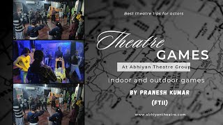 indoor theatre games by pranesh kumaR FTII part1 theatregames abhiyantheatregroup gorakhpur [upl. by Valry]