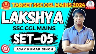 Lakshya Set05  SSC CGL Mains  How To Prepare For SSC CGL Mains 2024   Ajay Sir MB Books [upl. by Guzel]