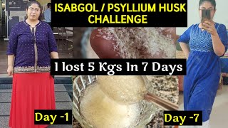 I Tried Isabgol  Psyllium Husk Weight Loss Drink For 7 Days  Isabgol For Weight Loss [upl. by Osborn]