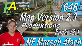 LS22 646 NF Marsch neue Version und Produktions Pack Update mit Filltype Changer NFMarsch [upl. by Torp922]