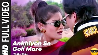 Ankhiyon Se Goli Maare  Sonu Nigam Jaspinder Narula  Govinda Songs Raveena Tandon Song  HD Song [upl. by Willtrude]