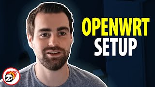 OpenWrt Setup Guide [upl. by Yruok]