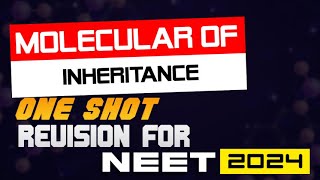 ONE SHOT on Principles of inheritance and variations Neet 2024 [upl. by Hoenack545]