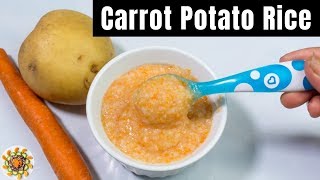 6 Month Baby Food  Carrot Potato Rice  Healthy Baby Food for 6 to 12 Month Babies [upl. by Pascasia49]