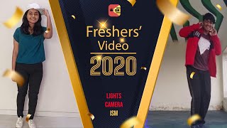 Freshers Video 2020  Lights Camera ISM  IIT ISM Dhanbad [upl. by Nuawad]