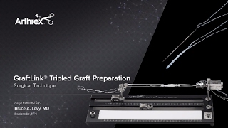 GraftLink® Tripled Graft Preparation [upl. by Andri582]