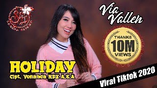 Via Vallen  Holiday  Dangdut OFFICIAL [upl. by Ahseid]