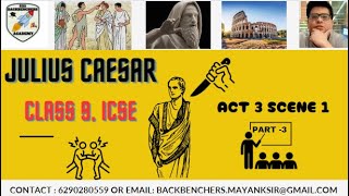 JULIUS CAESAR ACT 3 SCENE 1 PART 3BBABACKBENCHERS ACADEMYLINE BY LINE EXPLANATION IN HINDISIR [upl. by Notgnillew]