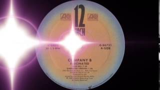 Company B  Fascinated Atlantic Records 1986 [upl. by Ahker]