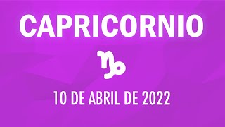 ♑Capricornio 10 DE ABRIL DE 2022 💫Un NUEVO COMIENZO💫Horóscopo de hoy  Horóscopo del domingo 1004 [upl. by Nauqahs939]