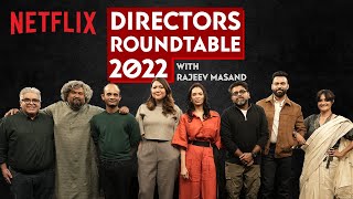 The Directors Roundtable 2022 With Rajeev Masand  Anvitaa Dutt Vasan Bala Ali Abbas Zafar amp More [upl. by Attennod659]