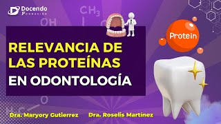 Funciones y Relevancia de las Proteínas en la Odontología [upl. by Tilagram]