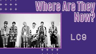 LC9  Where Are They Now [upl. by Aelak43]