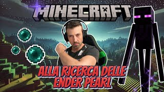 Alla ricerca delle Ender Pearl  MINECRAFT  La fine è vicina 🧭💎 [upl. by Esinehc]