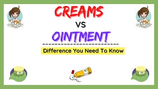 Ointment and Cream Difference Cream vs Ointment Semisolid Dosage Form Pharmaceutics Made Easy [upl. by Oiluarb]