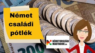 A német családi pótlék  Kindergeld [upl. by Imehon]