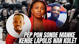 Gwo nouvelPep pon sonde manke mete men nan kolet Lapolis Fouco [upl. by Anahgem]