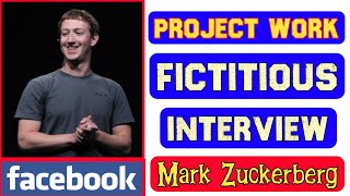 Fictitious Interview of an Eminent Personality Project for Class 12  Mark Zuckerberg Project Work [upl. by Ahsiat850]