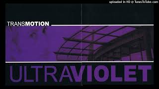 Transmotion – Ultraviolet [upl. by Neroc]