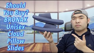 Should You Buy BRONAX Unisex Cloud Pillow Slides [upl. by Legyn]