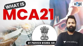 UPSC CSE  What is MCA21  Praveen Mishra Sir MCA21 CurrentAffair [upl. by Bertold]