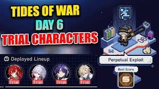 Tides of War 6 Perpetual Exploit with Trial Characters  Honkai Star Rail [upl. by Llemij]