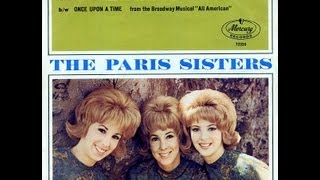 Paris Sisters  ONCE UPON A TIME Perry Botkin Jr 1964 [upl. by Faires]