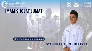 Imam Sholat Jumat  Syauqii Azzaiim  Kelas XI1 [upl. by Ziana491]