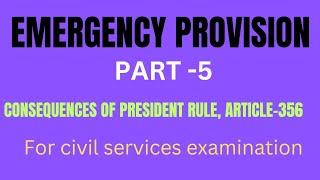 CONSEQUENCES OF STATE EMERGENCY article356upscpcsssc [upl. by Dadirac]