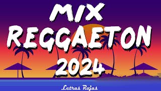 MIX REGGAETON MUSICA 2024  NEW REGGAETON MUSIC 2024  BEST REGGAETON MIX MUSIC 2024 [upl. by Assilaj]