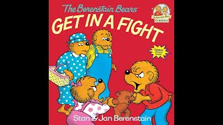 The Berenstain Bears Get in a Fight [upl. by Ellesij]