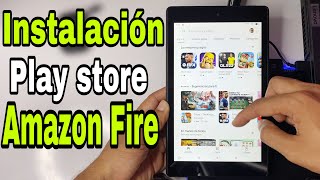 Cómo instalar GOOGLE PLAY STORE en tablets Amazon FIRE 8 7 y 10 TRUCO RÁPIDO Y SENCILLO [upl. by Daugherty]