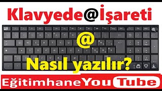 KLAVYEDE  ET İŞARETİ NASIL YAZILIR [upl. by Theodora]