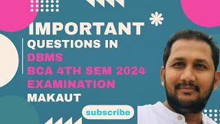 Important Questions for DBMS 2024  BCA 4TH SEM makaut [upl. by Piero]