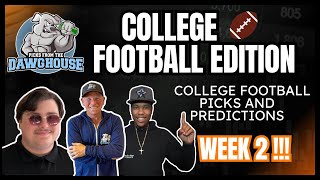 College Football Week 2 2024 Picks amp Predictions  Picks From The DawgHouse CFB Edition [upl. by Salita58]