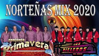 Conjunto Primavera Ft Los Rieleros Del Norte Norteñas Mix 2020 [upl. by Wilburn]