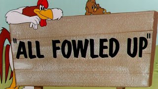 All Fowled Up 1955 Opening Noveltoon Style [upl. by Odnumyer662]