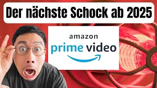 Amazon Prime Video der nächste Schock kommt ab 2025 [upl. by Kermy]