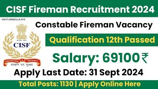 CISF Constable Fireman Recruitment 2024  CISF Fireman Recruitment 2024 [upl. by Skolnik]