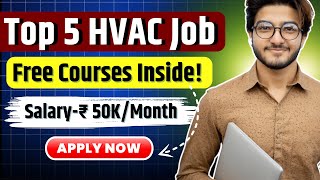 Top 5 HVAC Jobs for Mechanical Engineering Freshers  Free Courses amp MustHave Skills [upl. by Giuliana]