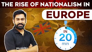 History  The Rise of Nationalism in Europe in just 20 Mins  Class 10th NCERT🔥🔥 [upl. by Eittel]