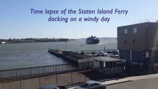 Staten Island Ferry docking on a windy day [upl. by Reisch]