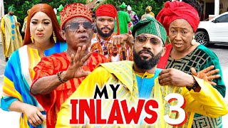 MY INLAWS 3  Frederick Leonard Patience Ozokwor Nkem Owoh 2023 Latest Nigerian Nollywood Movie [upl. by Adelaide]