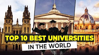 Top 10 Best UNIVERSITIES In The World [upl. by Ahsemal453]