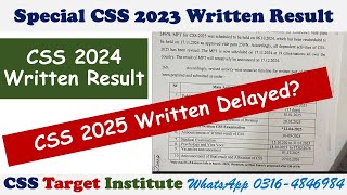 CSS 2025 Written Delayed  CSS 2024 Written Result  CSS Special 2023 Written Result  FPSC [upl. by Hendon336]