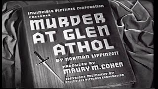 Murder at Glen Athol 1936 Mystery Crime Thriller [upl. by Delastre]