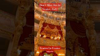 Top Things to Do in Venice Italy Teatro La Fenice venice italy thingstodoinveniceitaly travel [upl. by Lledraw]